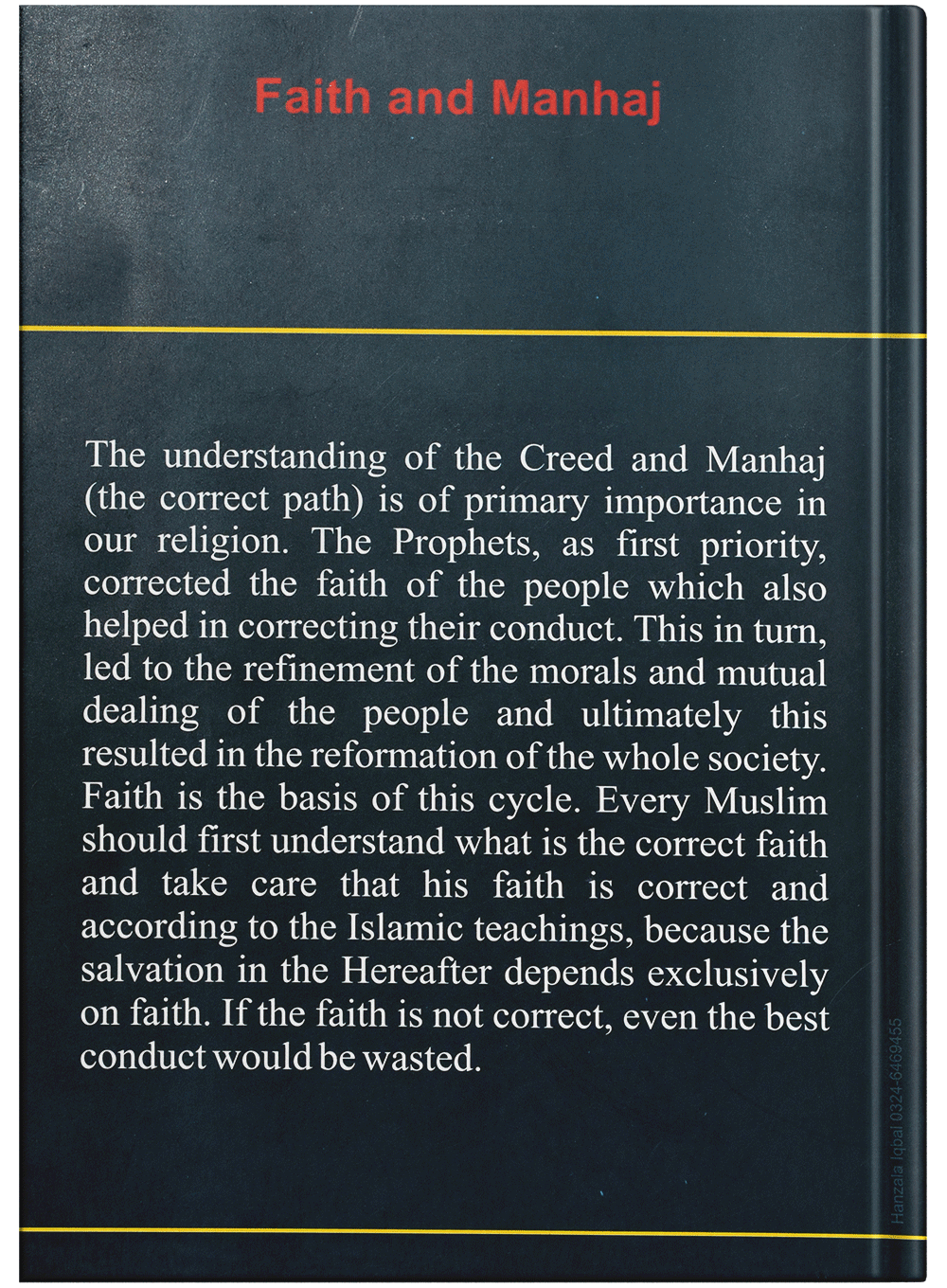 Creed And The Correct Path Faith And Manhaj