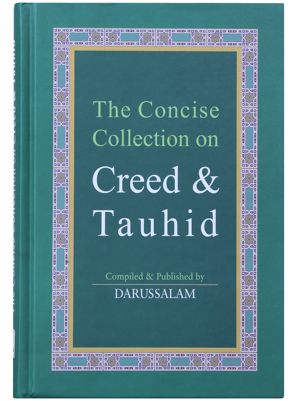 Concise Collections of Creed and Tauhid