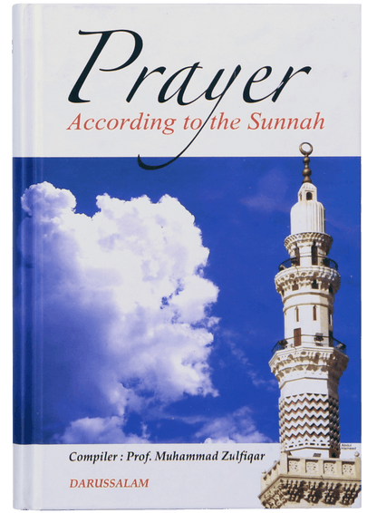 Prayer According to the Sunnah