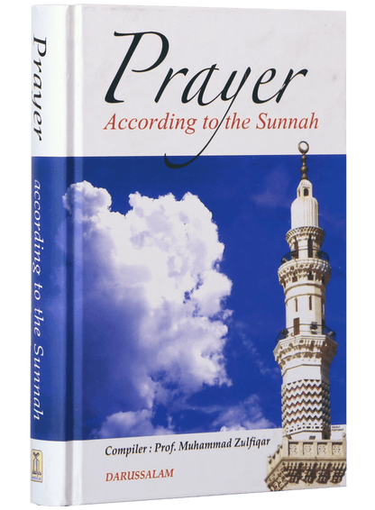Prayer According to the Sunnah