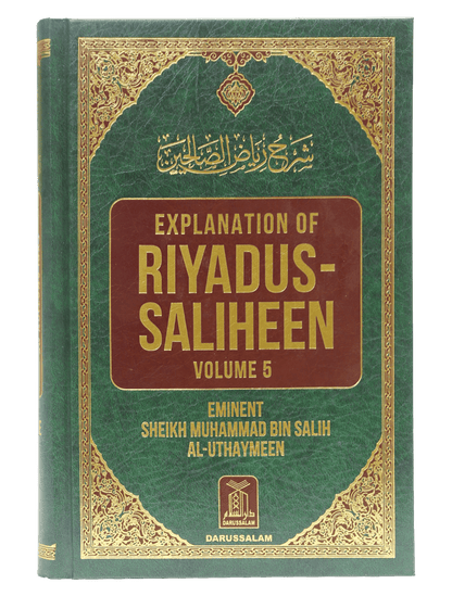 Explanation of Riyad us Saliheen (Volume 5)