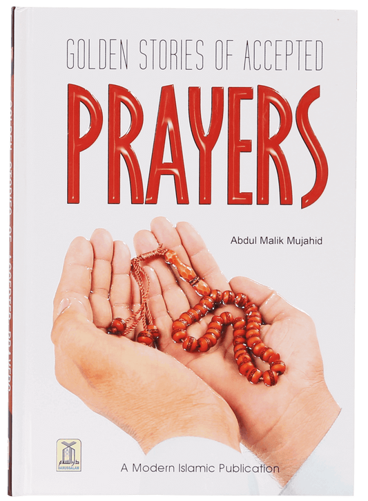 Golden Stories of Accepted Prayers