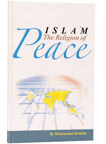 Islam the Religion of Peace