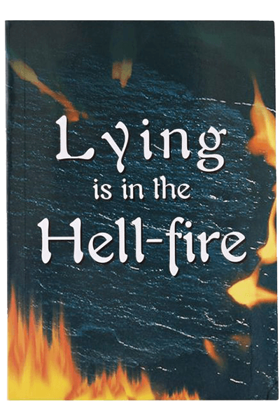Lying is in the Hell-Fire