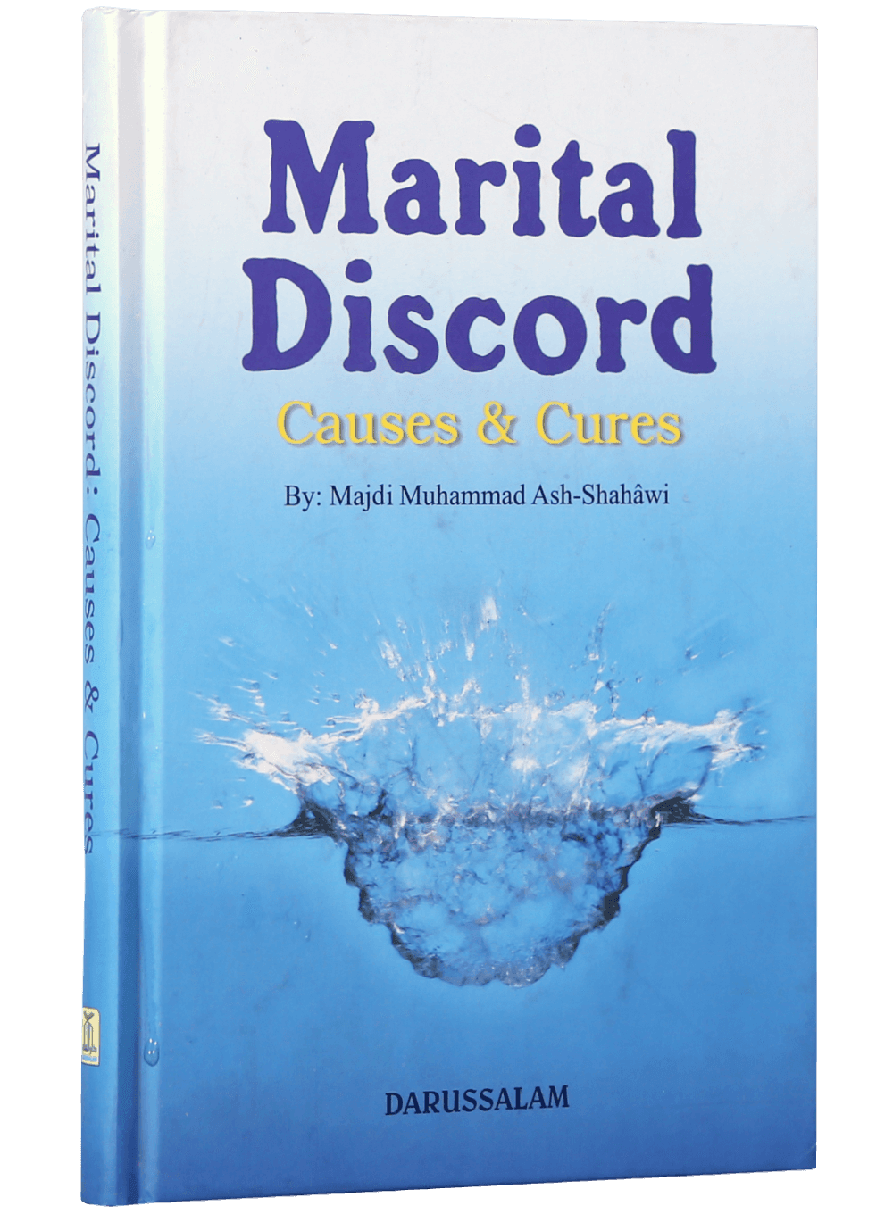Marital Discord - Causes and Cures