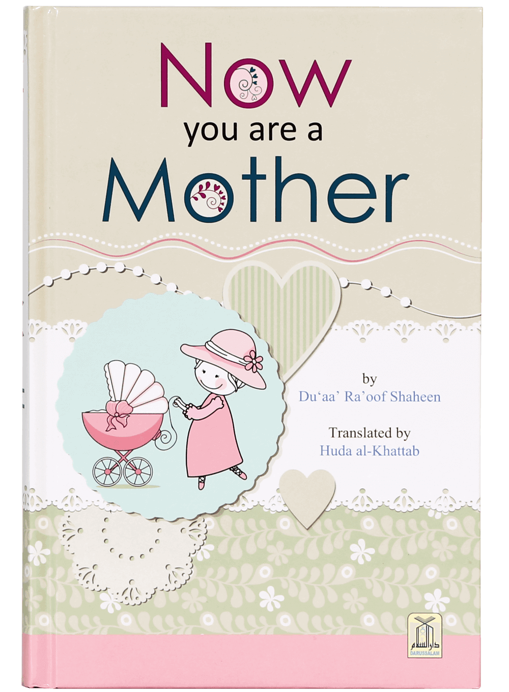 Now you are a Mother