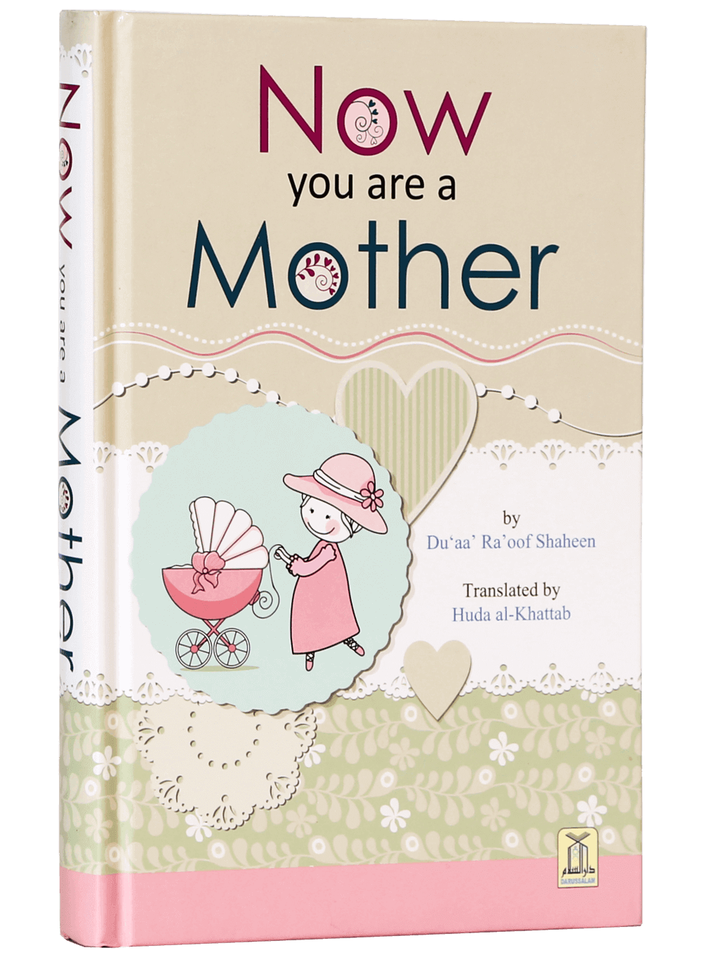 Now you are a Mother