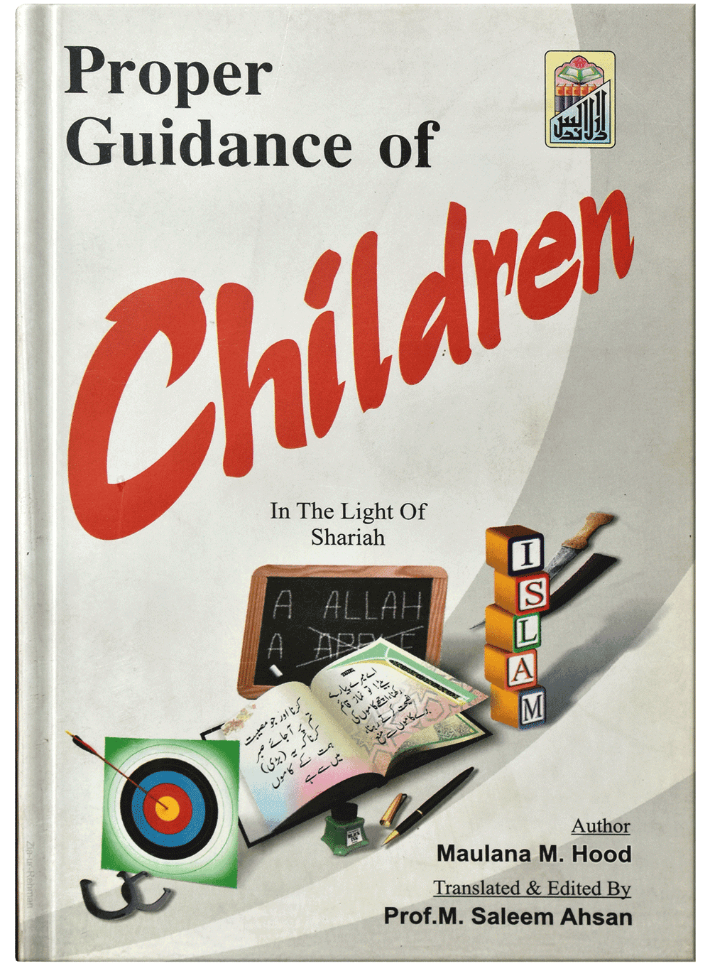Proper Guidness Of Children (In The Light Of Shariah)