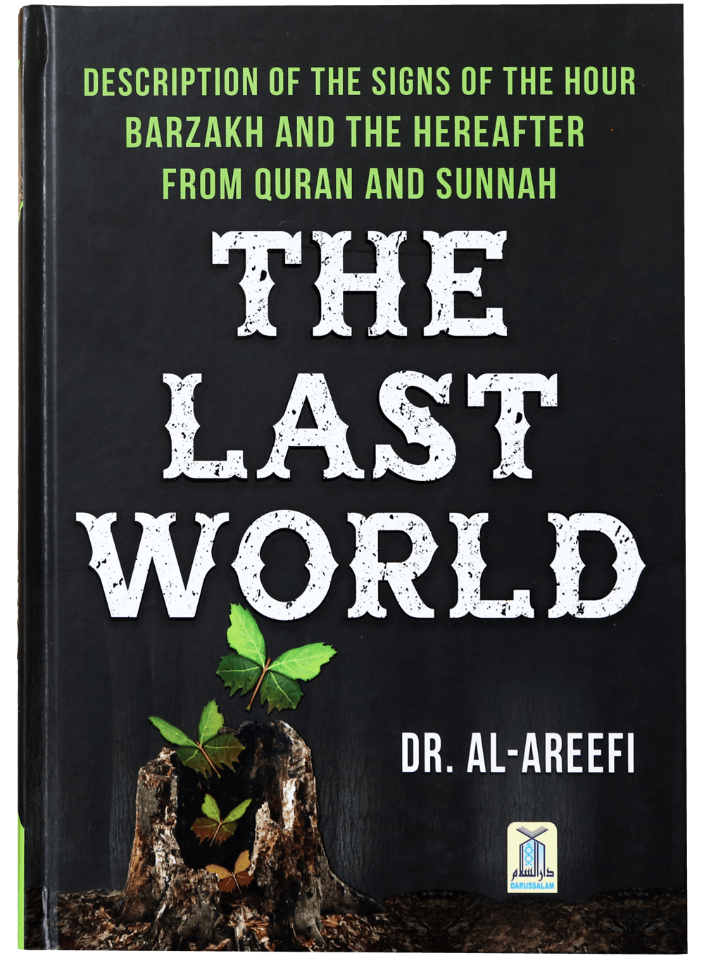 The Last World (Dr. Al Areefi)