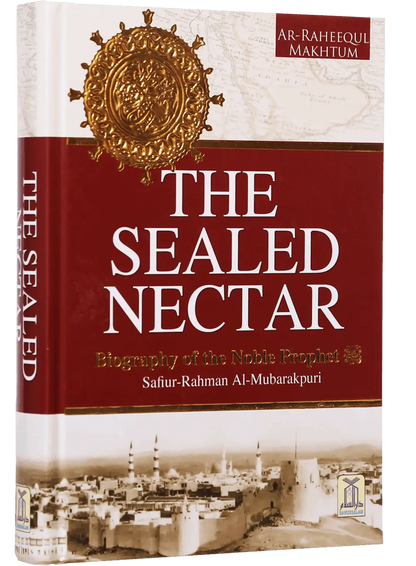 The Sealed Nectar (Ar Raheeq Al Makhtum) - Imported