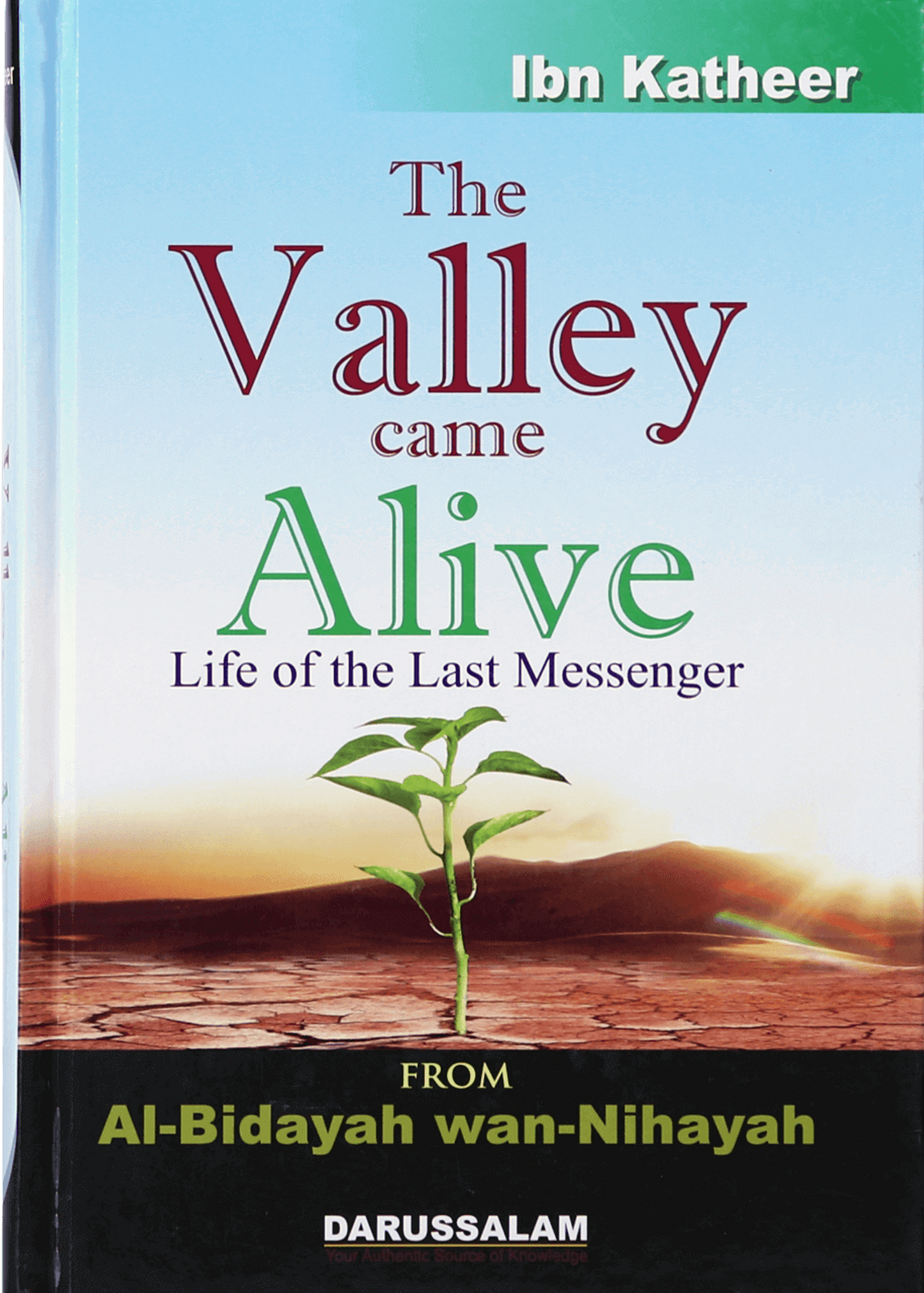 The Valley Came Alive