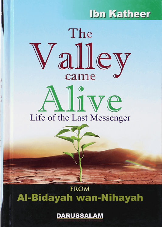 The Valley Came Alive